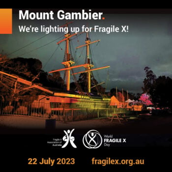 22 July : Australia Lights up for World Fragile X Day!