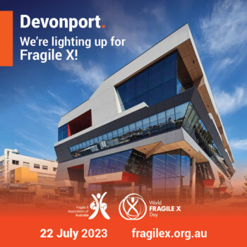 22 July : Australia Lights up for World Fragile X Day!