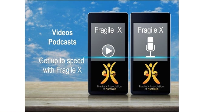 Our podcasts + videos + webinars on Fragile X syndrome