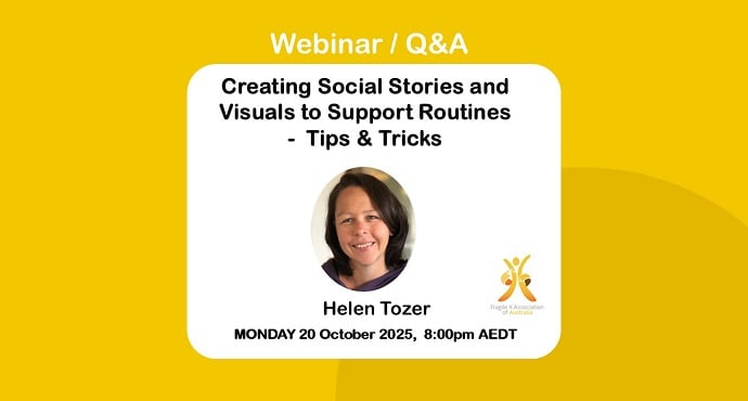 Social Stories & Visuals are practical tools to help support routines and transitions for your family member with Fragile X syndrome
