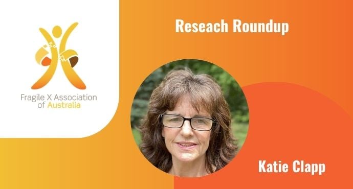 Fragile X Research Roundup | Tuesday 9 July, 8pm AEST