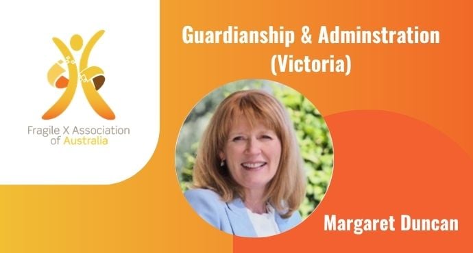 Webinar / Q&A Guardianship & Adminstration (Victoria)  |  Tuesday 23 June 7pm AEST